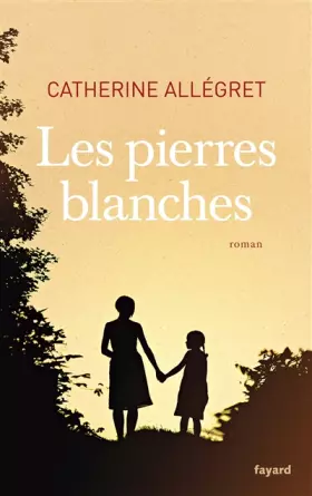 Couverture du produit · Les pierres blanches