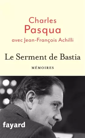 Couverture du produit · Le Serment de Bastia
