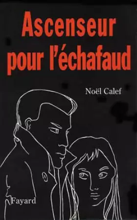 Couverture du produit · Ascenseur pour l'échafaud