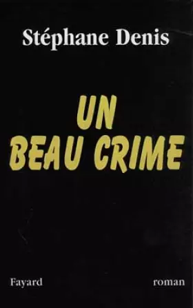 Couverture du produit · Un beau crime