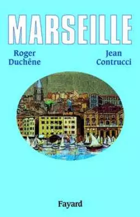 Couverture du produit · Marseille. 2600 ans d'histoire