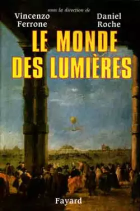 Couverture du produit · Le Monde des Lumières