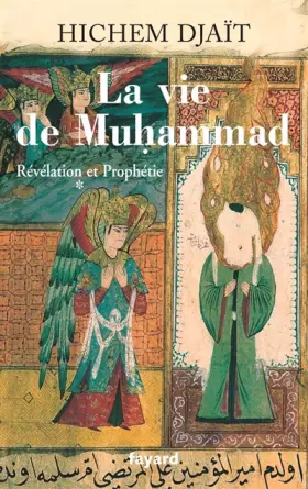 Couverture du produit · la vie de muhammad