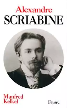 Couverture du produit · Alexandre Scriabine