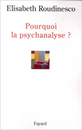 Couverture du produit · Pourquoi la psychanalyse ?