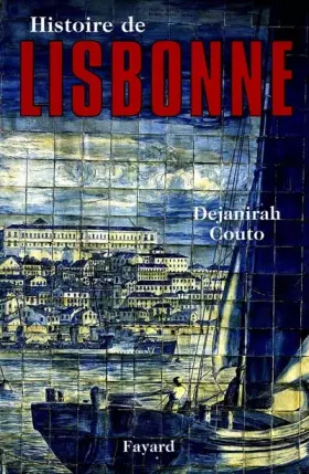 Couverture du produit · Histoire de Lisbonne