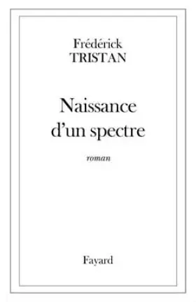 Couverture du produit · Naissance d'un spectre