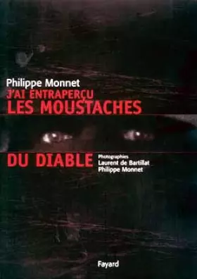 Couverture du produit · J'ai entraperçu les moustaches du Diable