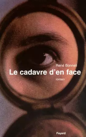 Couverture du produit · Le cadavre d'en face