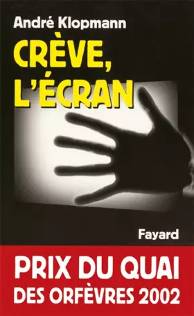 Couverture du produit · Crève, l'écran