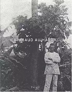 Couverture du produit · Rimbaud au Harar
