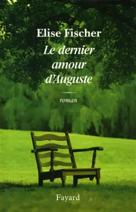 Couverture du produit · Le dernier amour d'Auguste
