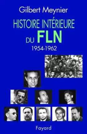 Couverture du produit · Histoire intérieure du FLN
