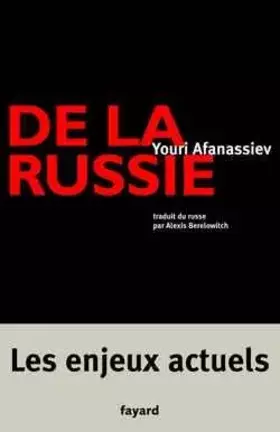 Couverture du produit · De la Russie - Les enjeux actuels