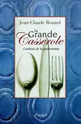 Couverture du produit · La Grande casserole