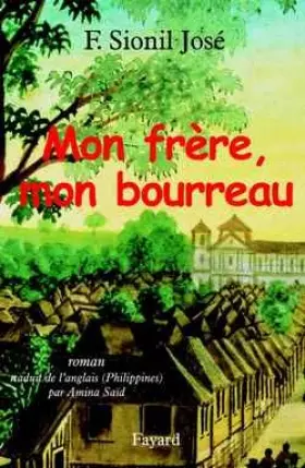 Couverture du produit · Mon frère, mon bourreau