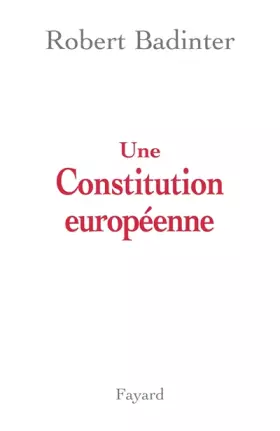 Couverture du produit · Une constitution européenne
