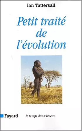 Couverture du produit · Petit traité de l'évolution