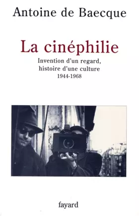 Couverture du produit · La Cinéphilie