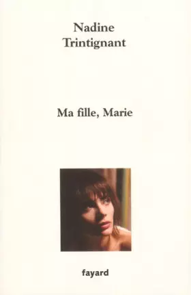 Couverture du produit · Ma fille, Marie
