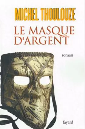 Couverture du produit · Le Masque d'argent