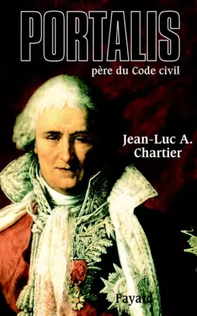 Couverture du produit · Portalis : père du Code Civil