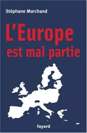Couverture du produit · l'Europe est mal partie