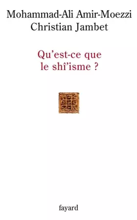 Couverture du produit · Qu'est-ce que le shi'isme