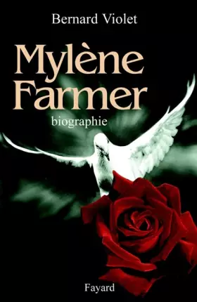 Couverture du produit · Mylène Farmer : Une biographie