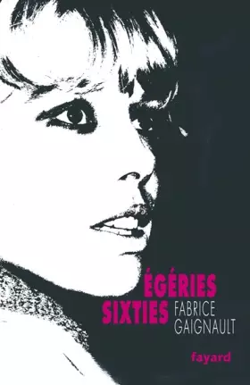 Couverture du produit · Les égéries sixties