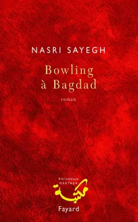 Couverture du produit · Bowling à Bagdad