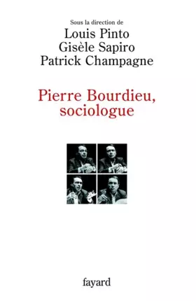 Couverture du produit · Pierre Bourdieu, sociologue