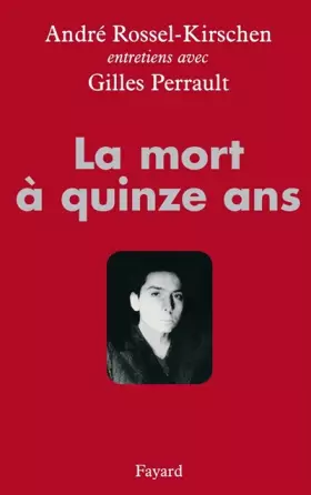 Couverture du produit · La mort à quinze ans
