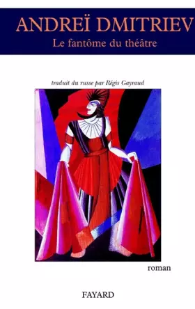 Couverture du produit · Le fantôme du théâtre