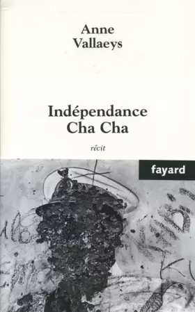 Couverture du produit · Indépendance Cha Cha
