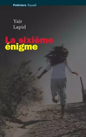 Couverture du produit · La sixième énigme