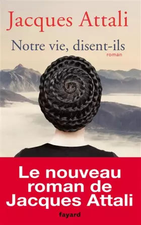 Couverture du produit · Notre vie, disent-ils