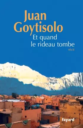 Couverture du produit · Et quand le rideau tombe