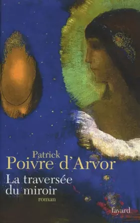 Couverture du produit · La Traversée du miroir