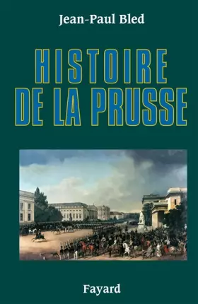 Couverture du produit · Histoire de la Prusse