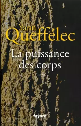 Couverture du produit · La puissance des corps