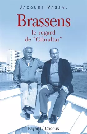 Couverture du produit · Brassens: Le regard de 'Gibraltar'