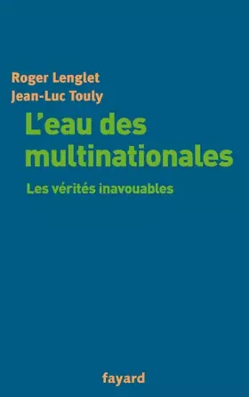Couverture du produit · L'eau des multinationales : Les vérités inavouables