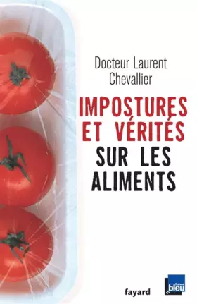 Couverture du produit · Impostures et vérités sur les aliments