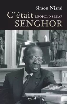 Couverture du produit · C'était Senghor