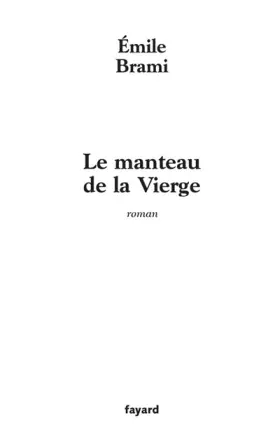 Couverture du produit · Le manteau de la Vierge