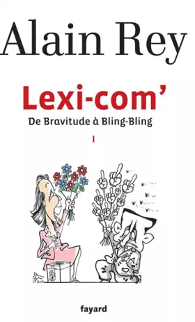 Couverture du produit · Lexi-com' - De Bravitude à Bling-Bling