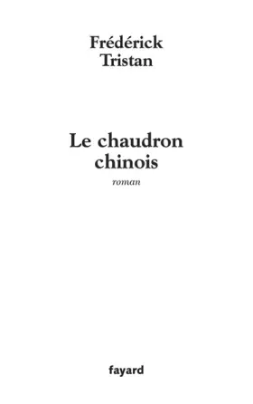 Couverture du produit · Le chaudron chinois