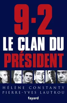 Couverture du produit · 9-2, le clan du président