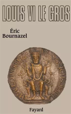 Couverture du produit · Louis VI le Gros